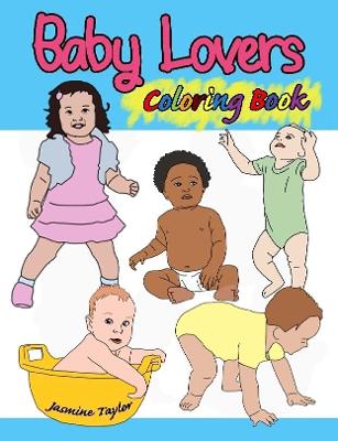 Book cover for Baby Lovers Coloring Book