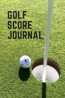 Book cover for Golf Score Journal