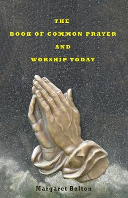 Book cover for The Book of Common Prayer and Worship Today