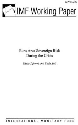 Book cover for Euro Area Sovereign Risk During the Crisis