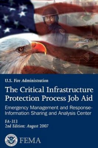 Cover of The Critical Infrastructure Protection Process Job Aid