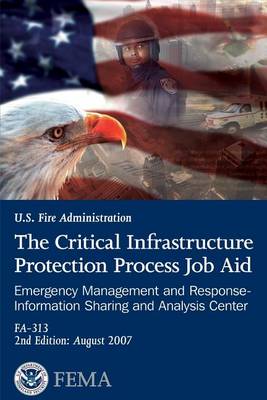 Book cover for The Critical Infrastructure Protection Process Job Aid