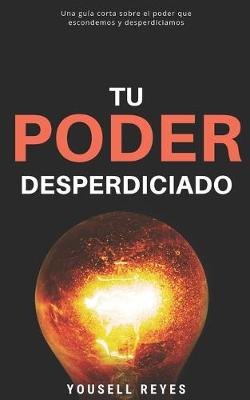 Book cover for Tu Poder Desperdiciado