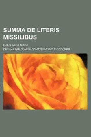 Cover of Summa de Literis Missilibus; Ein Formelbuch