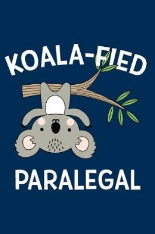 Cover of Koalafied Paralegal