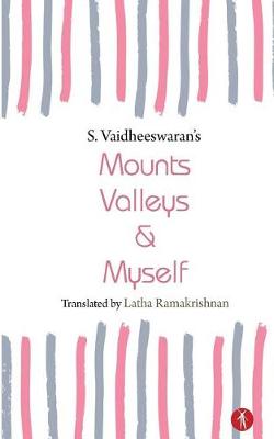 Book cover for Mounts Valleys & Myself