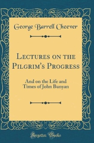 Cover of Lectures on the Pilgrim's Progress