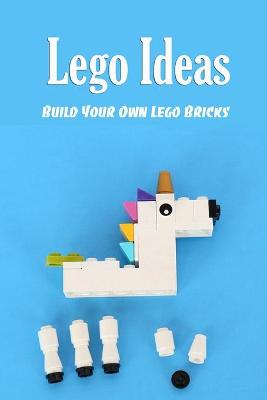 Book cover for Lego Ideas