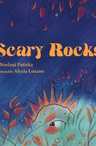 Cover of Scary Rocks