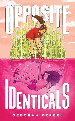 Book cover for Opposite Identicals