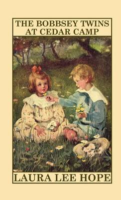 Book cover for The Bobbsey Twins at Cedar Camp