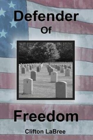 Cover of Defender of Freedom