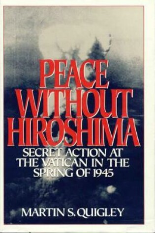 Cover of Peace Without Hiroshima