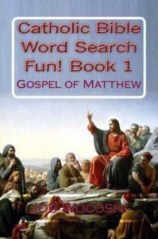 Cover of Catholic Bible Word Search Fun! Book 1