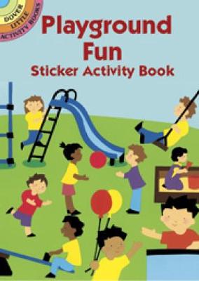 Cover of Playground Fun Sticker Activity Boo