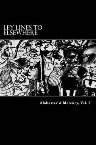 Cover of Alabaster & Mercury, Vol. 2