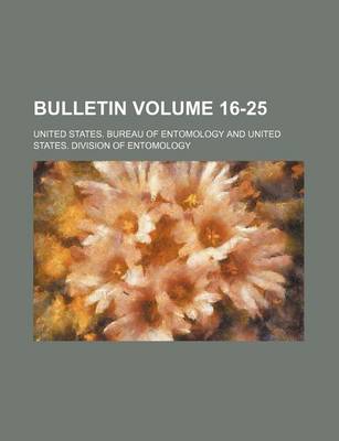 Book cover for Bulletin Volume 16-25