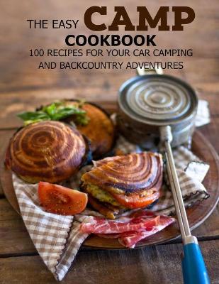 Book cover for The Easy Camp Cookbook