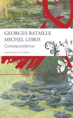 Book cover for Correspondence – Georges Bataille and Michel Leiris