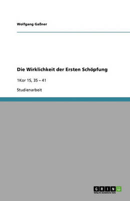 Book cover for Die Wirklichkeit der Ersten Schoepfung