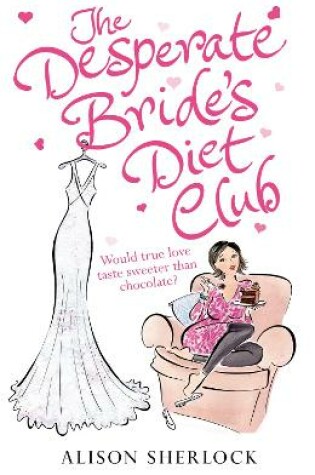 Cover of The Desperate Bride's Diet Club