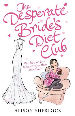 Book cover for The Desperate Bride's Diet Club