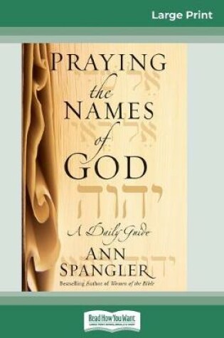Cover of Praying the Names of God (16pt Large Print Edition)
