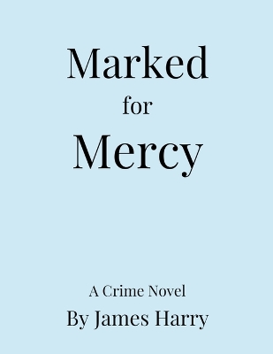 Book cover for Marked for Mercy