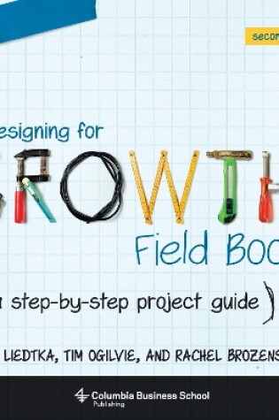 Cover of The Designing for Growth Field Book