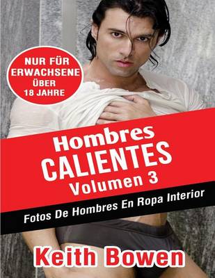 Book cover for Hombres Calientes Volumen 3