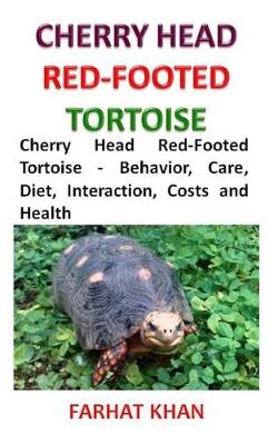 Book cover for Cherry Head Red-Footed Tortoise