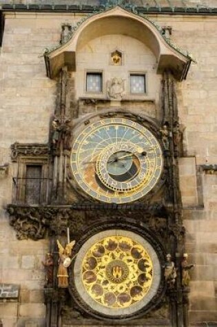 Cover of Astronomical Clock in Prague, Czech Republic Journal