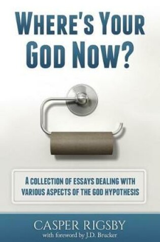 Cover of Where's Your God Now?
