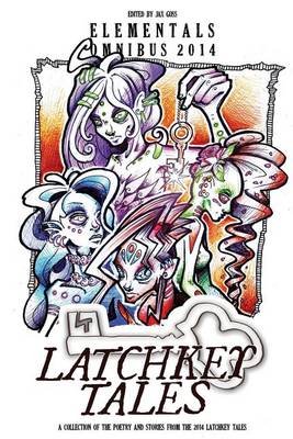 Book cover for Latchkey Tales