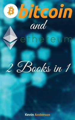 Book cover for Bitcoin and Ethereum - 2 Books in 1