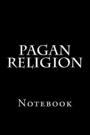 Cover of Pagan Religion