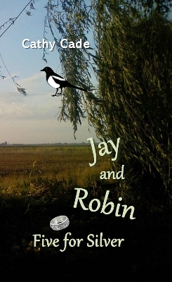 Cover of Jay and Robin, Five for Silver