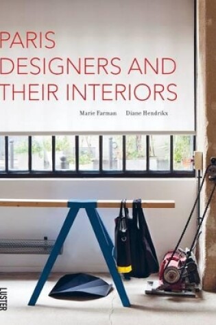 Cover of Paris Designers and Their Interiors