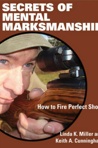 Cover of Secrets of Mental Marksmanship