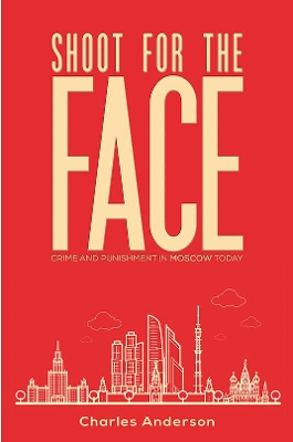 Book cover for Shoot for the Face