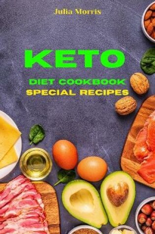 Cover of Keto Diet Cookbook Special Recipes