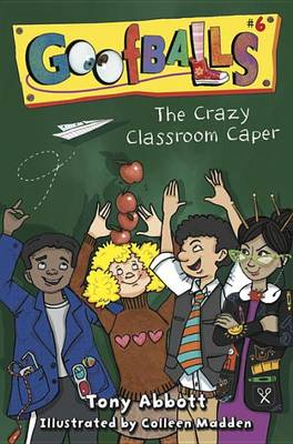 Book cover for The Crazy Classroom Caper