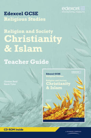 Cover of Edexcel GCSE Religious Studies Unit 8B: Religion & Society - Christianity & Islam Teachers Guide