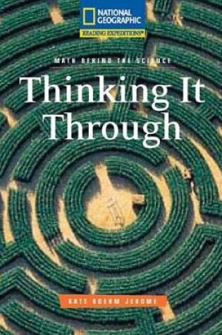 Cover of Reading Expeditions (Science: Math Behind the Science): Thinking It Through