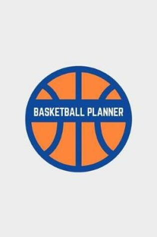 Cover of Basketball Planner
