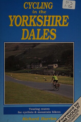 Cover of Cycling in the Yorkshire Dales