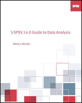 Book cover for SPSS 14.0 Guide to Data Analysis