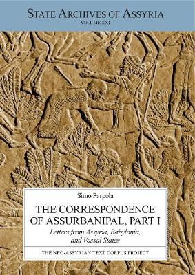 Cover of The Correspondence of Assurbanipal, Part I