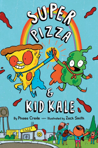 Cover of Super Pizza & Kid Kale