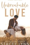 Book cover for Unbreakable Love